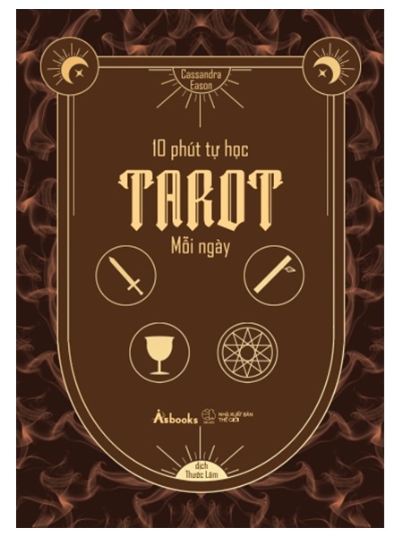 10 Phút Tự Học Tarot Mỗi Ngày