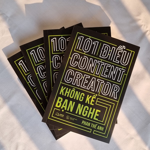 101 Điều Content Creator Không Kể Bạn Nghe