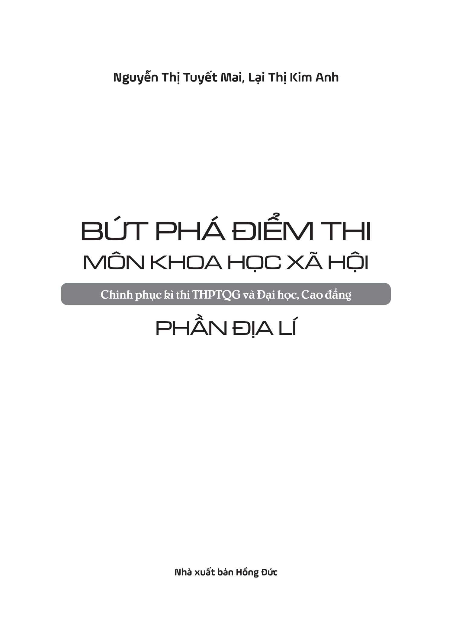 Bứt Phá Điểm Thi Môn Khoa Học Xã Hội Phần Địa Lí