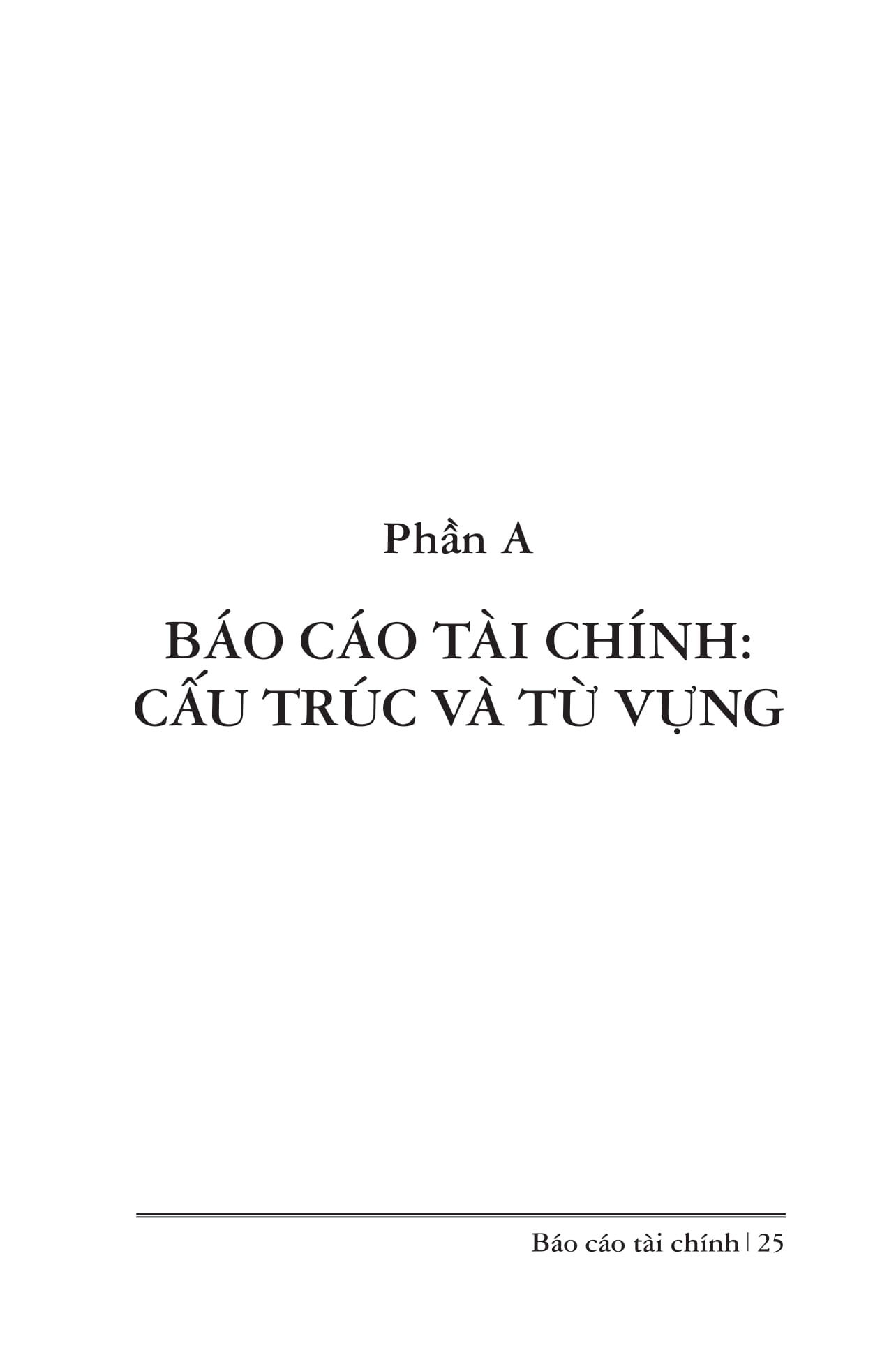 Báo Cáo Tài Chính - Hướng Dẫn Từng Bước Hiểu Và Lập Báo Cáo Tài Chính