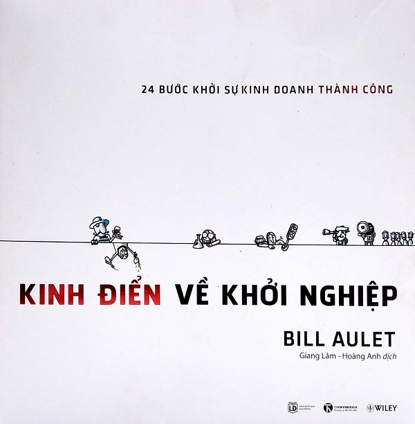 Kinh Điển Về Khởi Nghiệp (Tái Bản)