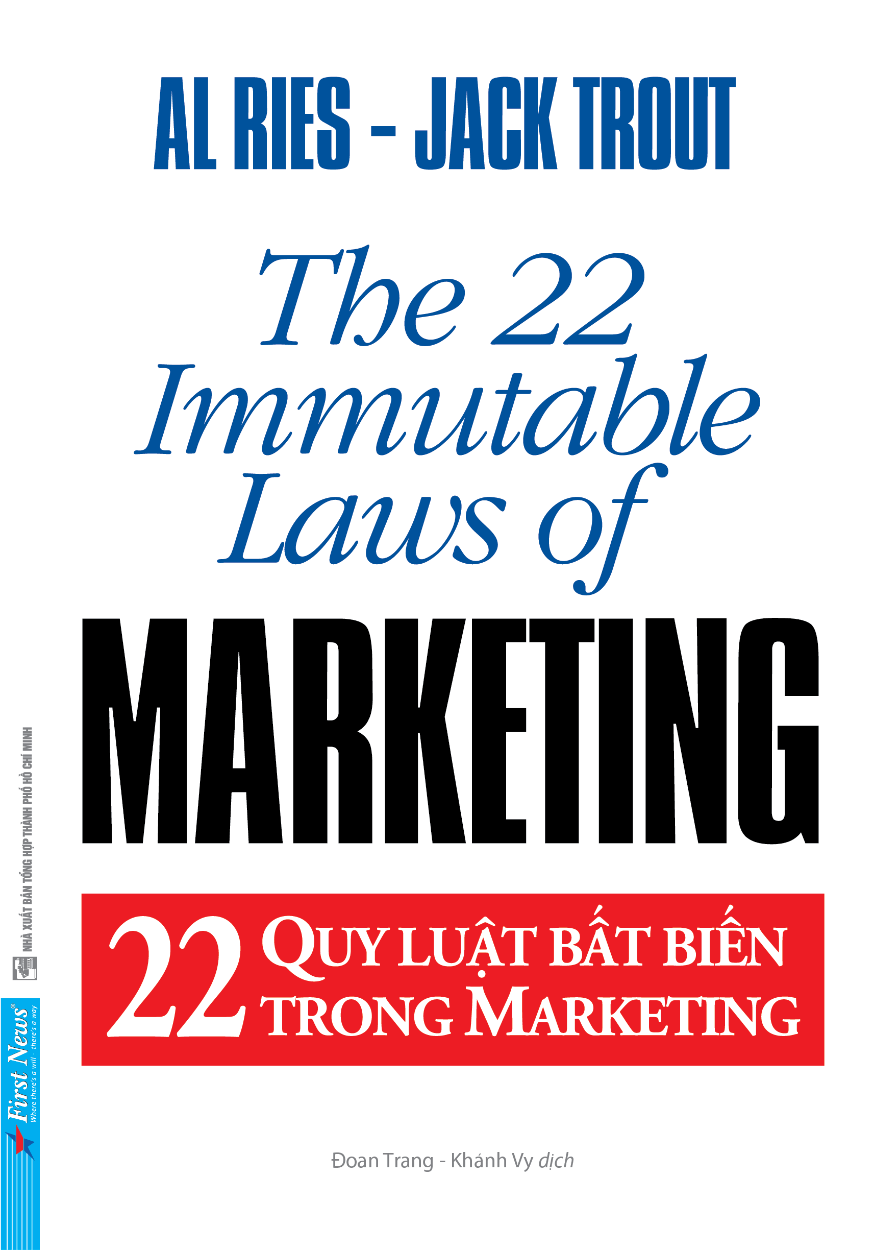 22 Quy Luật Bất Biến Trong Marketing (Tái Bản)