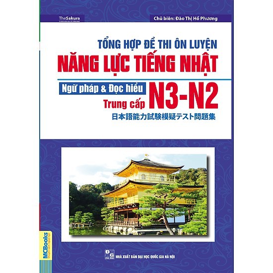 Tổng Hợp Đề Thi Ôn Luyện Năng Lực Tiếng Nhật Ngữ Pháp Và Đọc hiểu N3 - N2 Trung Cấp