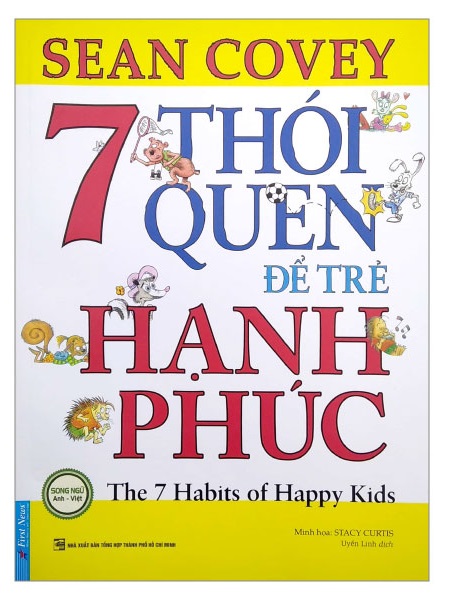 7 Thói Quen Để Trẻ Hạnh Phúc (Song Ngữ)