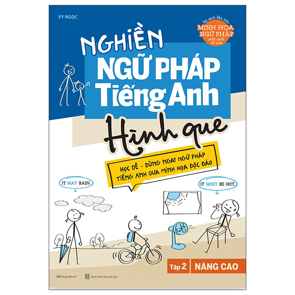 Combo Nghiền Ngữ Pháp Tiếng Anh Hình Que (Bộ 2 Tập:Cơ Bản+Nâng Cao)