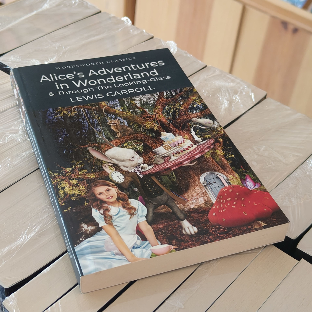Tiểu Thuyết Tiếng Anh - Alice's Adventures in Wonderland & Through The Looking - Glass
