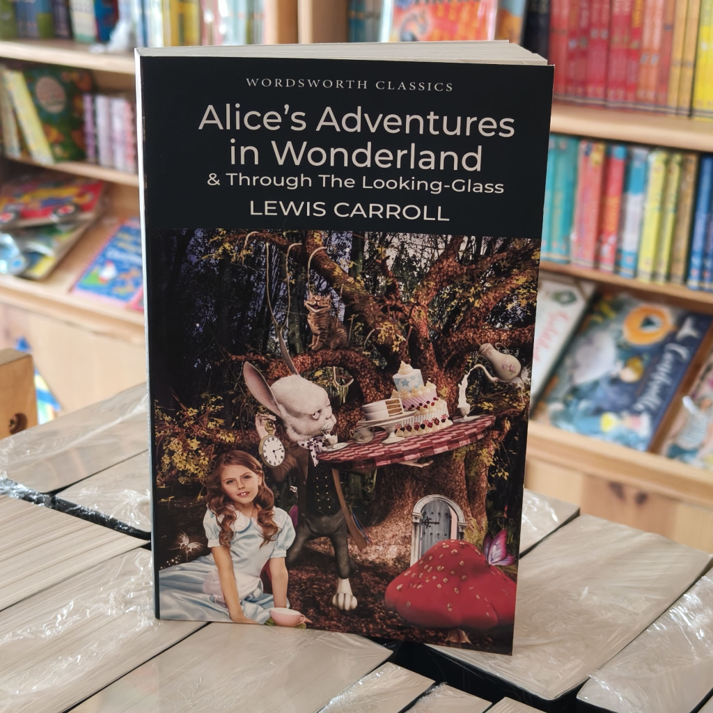 Tiểu Thuyết Tiếng Anh - Alice's Adventures in Wonderland & Through The Looking - Glass