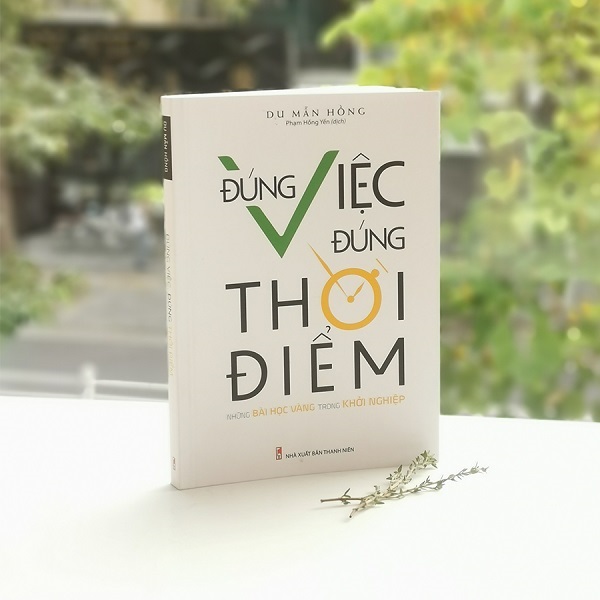 Đúng Việc Đúng Thời Điểm
