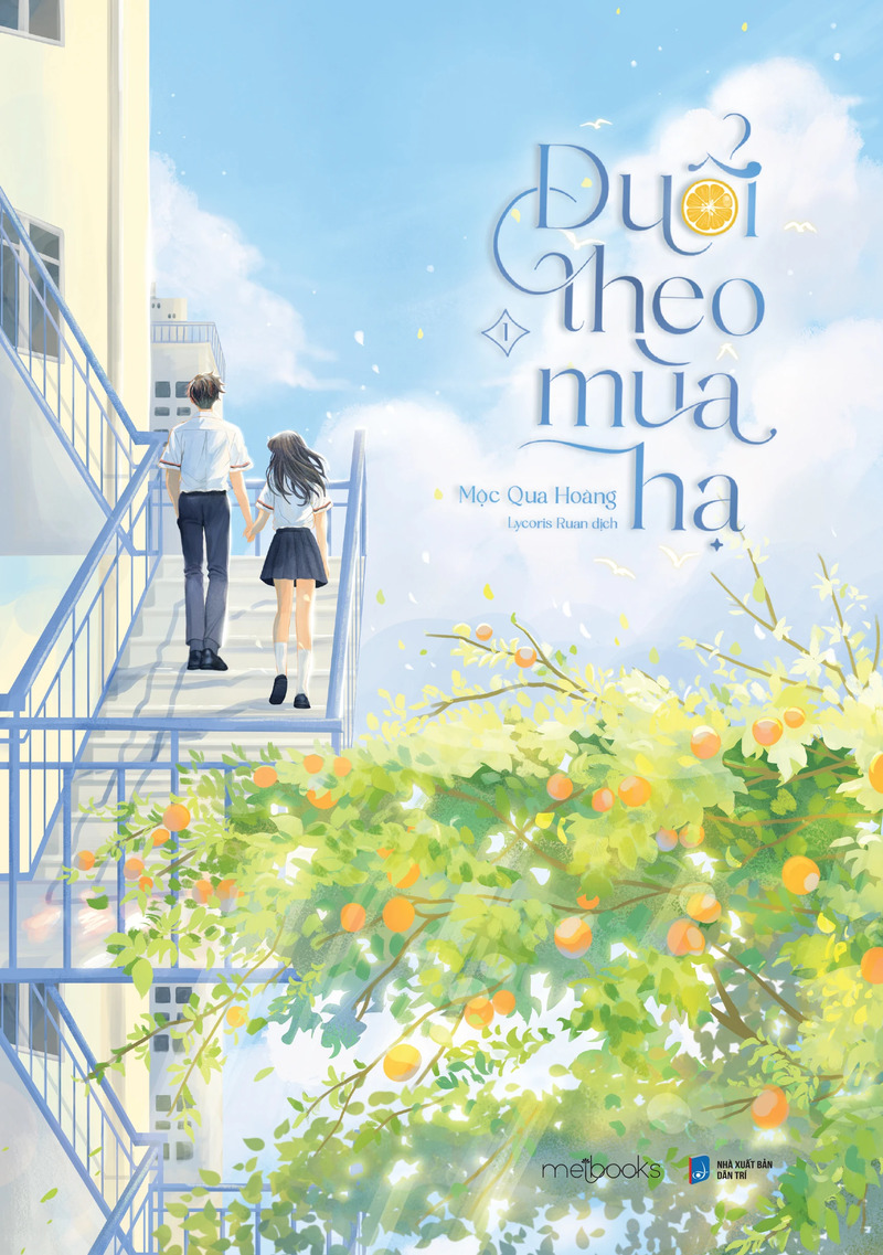 Đuổi Theo Mùa Hạ - Tập 1