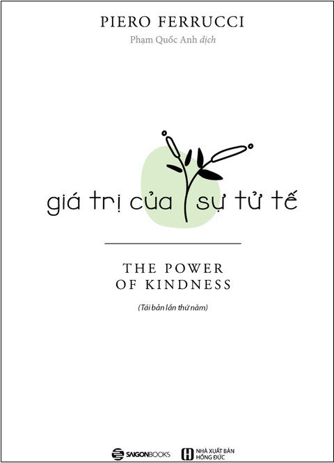 Giá Trị Của Sự Tử Tế (Tái Bản)