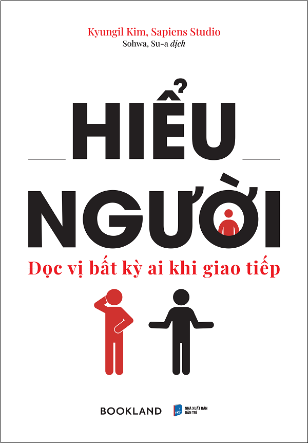 Hiểu Người - Đọc Vị Bất Kỳ Ai Khi Giao Tiếp