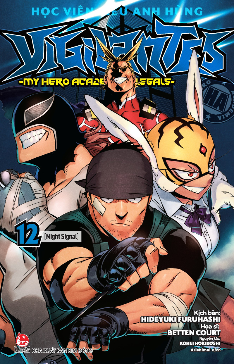 Học Viện Siêu Anh Hùng Vigilantes - My Hero Academia Illegals - Tập 12 - Might Signal