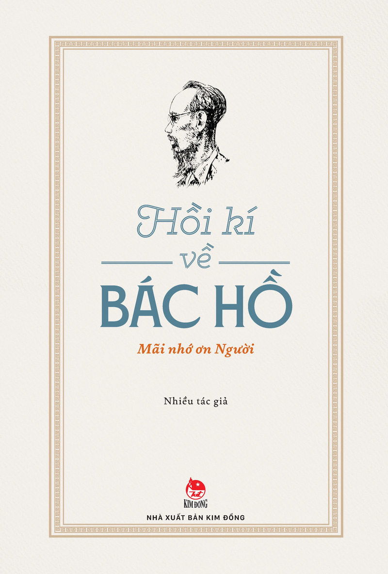 Bộ Hồi Kí Về Bác Hồ: Gần Bên Bác Và Học Ở Bác - Mãi Nhớ Ơn Người (2 Cuốn)