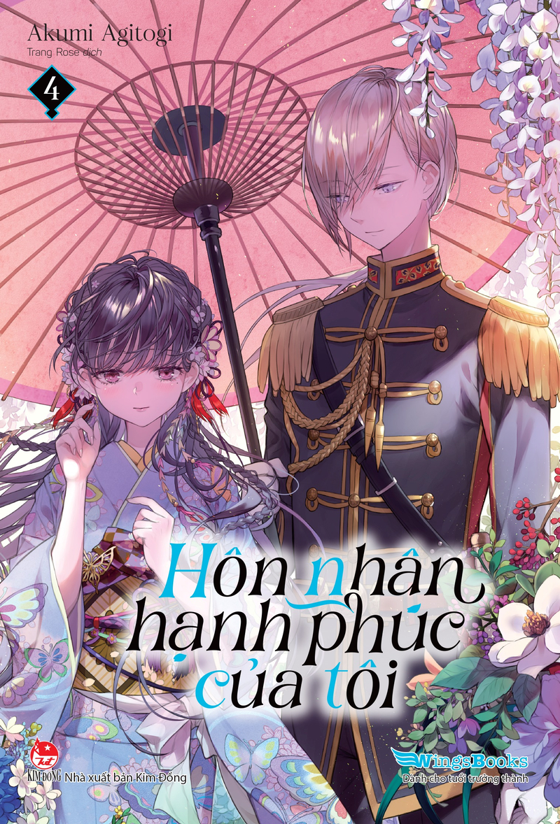 Hôn Nhân Hạnh Phúc Của Tôi - Light Novel - Tập 4