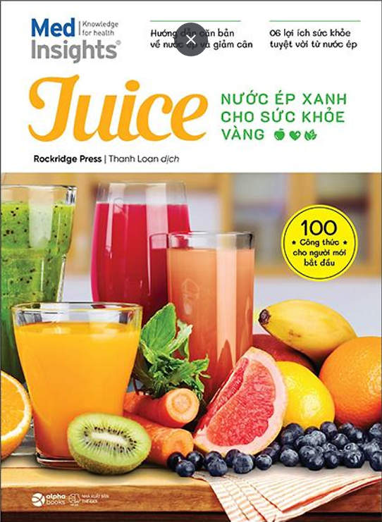 Juice - Nước Ép Xanh Cho Sức Khỏe Vàng