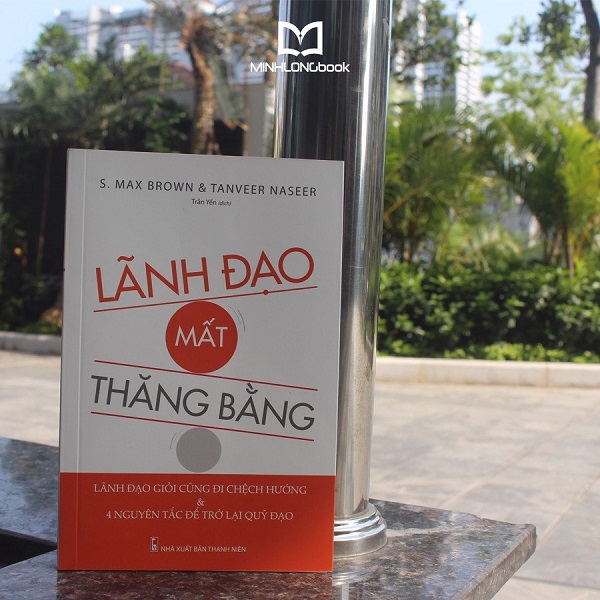 Lãnh Đạo Mất Thăng Bằng