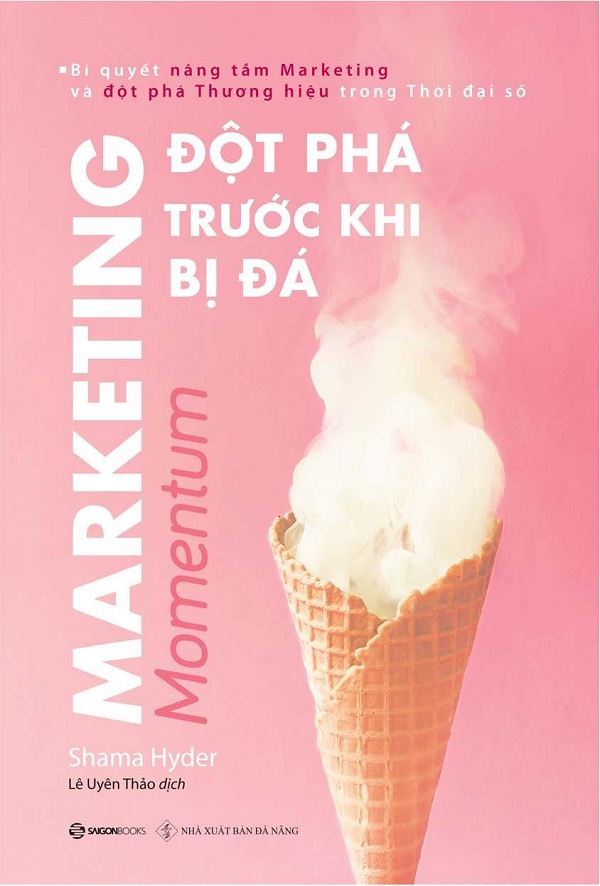 Marketing Đột Phá Trước Khi Bị Đá
