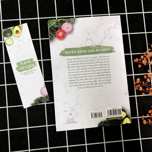 Raw Vegan – Sức Mạnh Chữa Lành Của Thực Vật