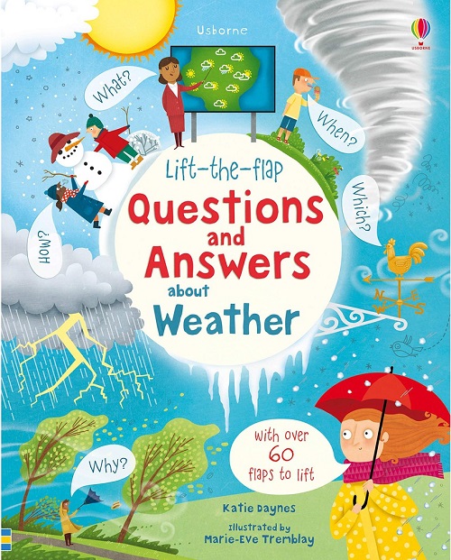 Sách Usborne - Lift-The-Flap Questions & Answers About Weather