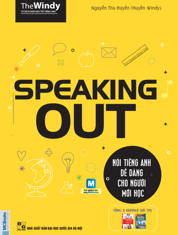 Speaking Out - Nói Tiếng Anh Dễ Dàng Cho Người Mới Học