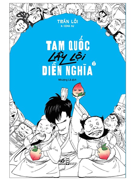 Tam Quốc Lầy Lội Diễn Nghĩa - Tập 1