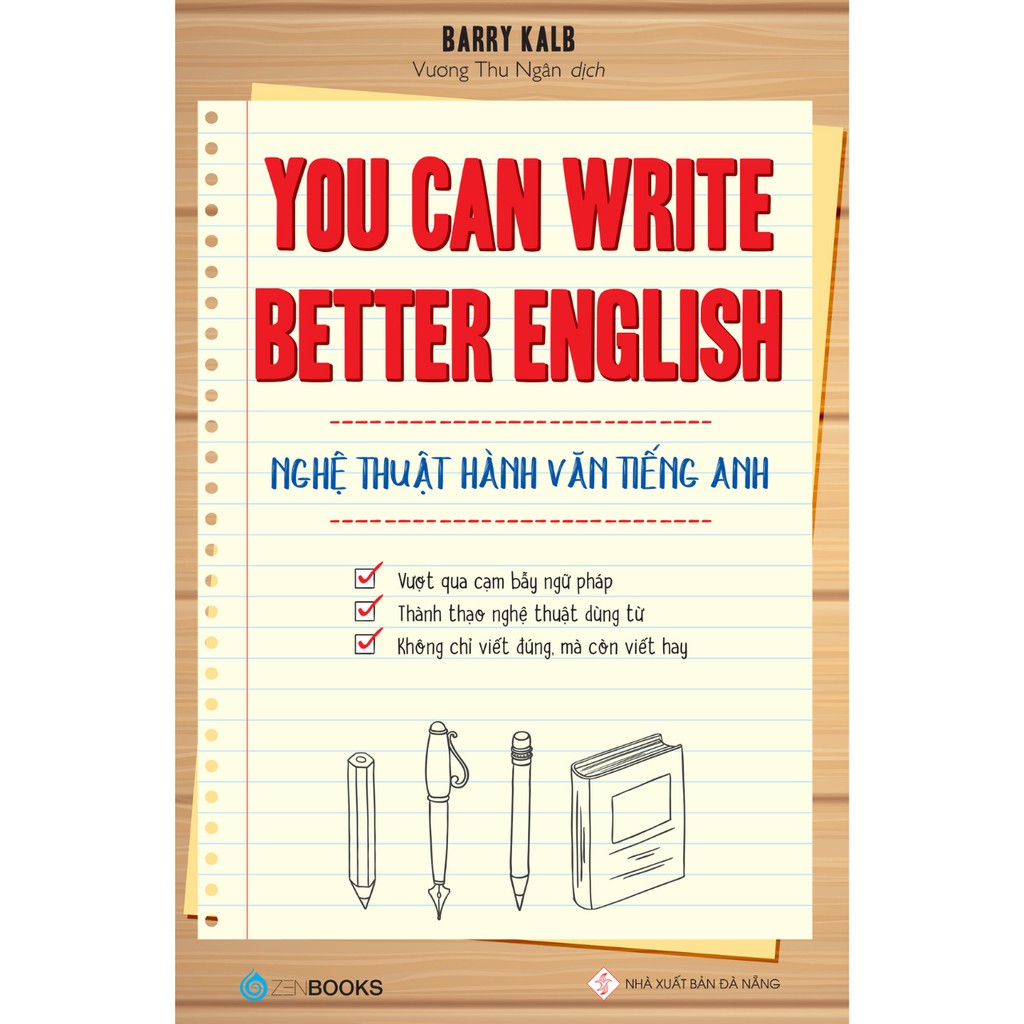 You Can Write Better English - Nghệ Thuật Hành Văn Tiếng Anh