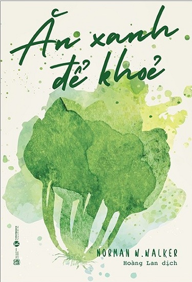 Ăn Xanh Để Khỏe