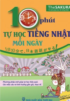 10 Phút Tự Học Tiếng Nhật Mỗi Ngày