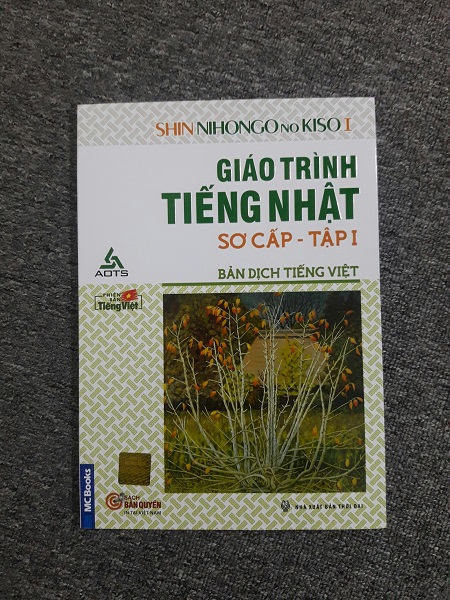 Shin Nihongo No Kiso - Giáo Trình Tiếng Nhật Sơ Cấp (Bản Dịch Tiếng Việt) - Tập 1