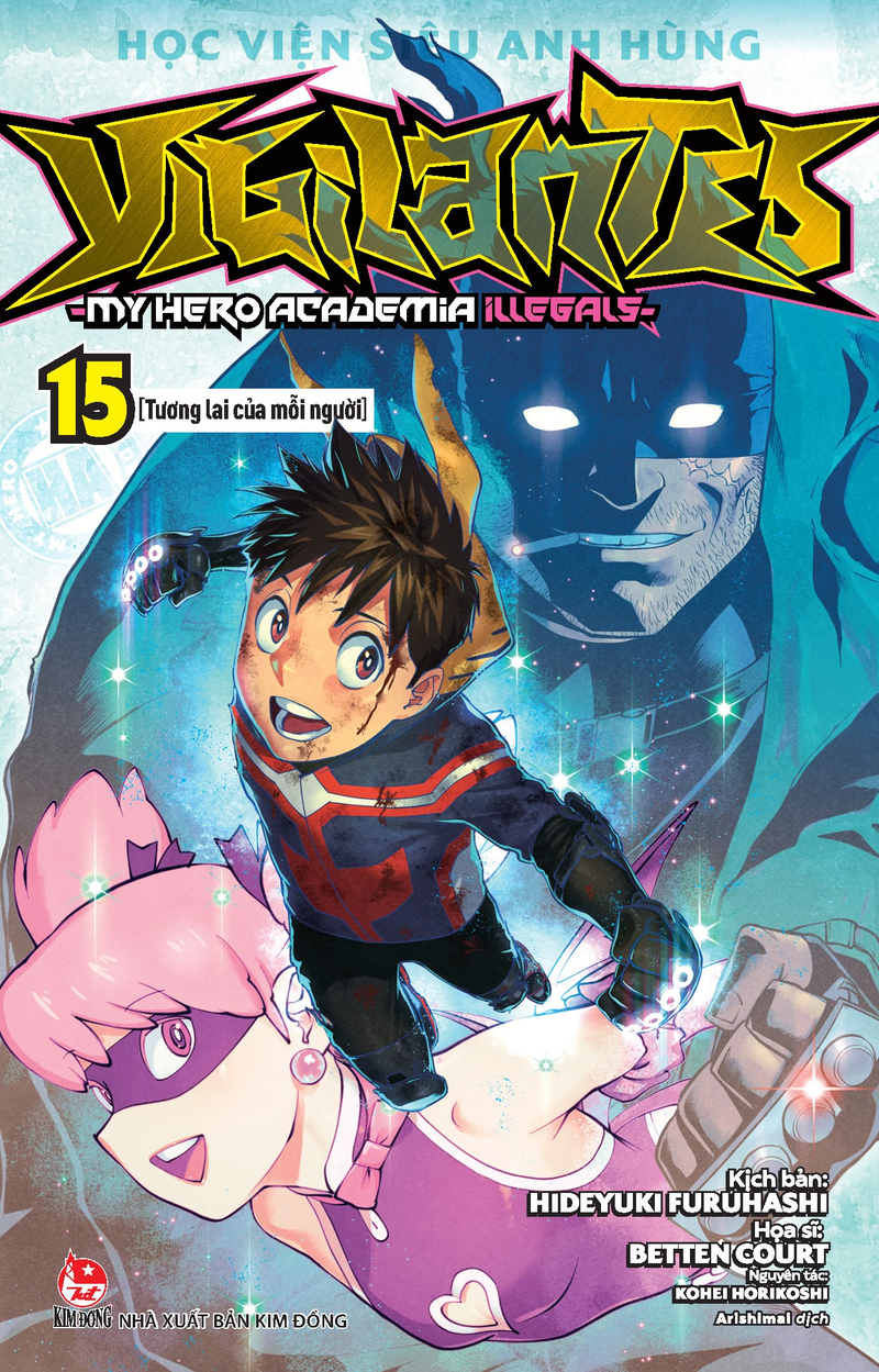 Học Viện Siêu Anh Hùng Vigilantes - My Hero Academia Illegals - Tập 15
