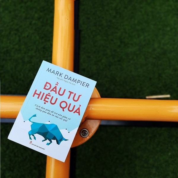 Đầu Tư Hiệu Quả - Cách Đơn Giản Để Trở Nên Giàu Có Thông Qua Đầu Tư Vào Các Quỹ