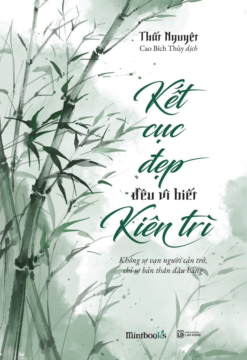 Kết Cục Đẹp Đều Vì Biết Kiên Trì