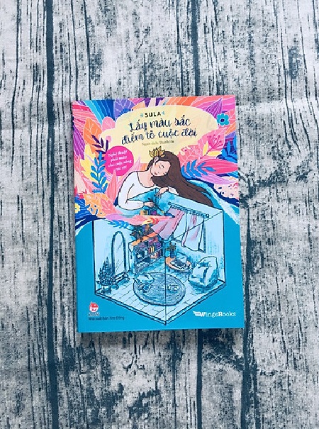 Lấy Màu Sắc Điểm Tô Cuộc Đời - Nghệ Thuật Phối Màu Cho Cuộc Sống Rực Rỡ