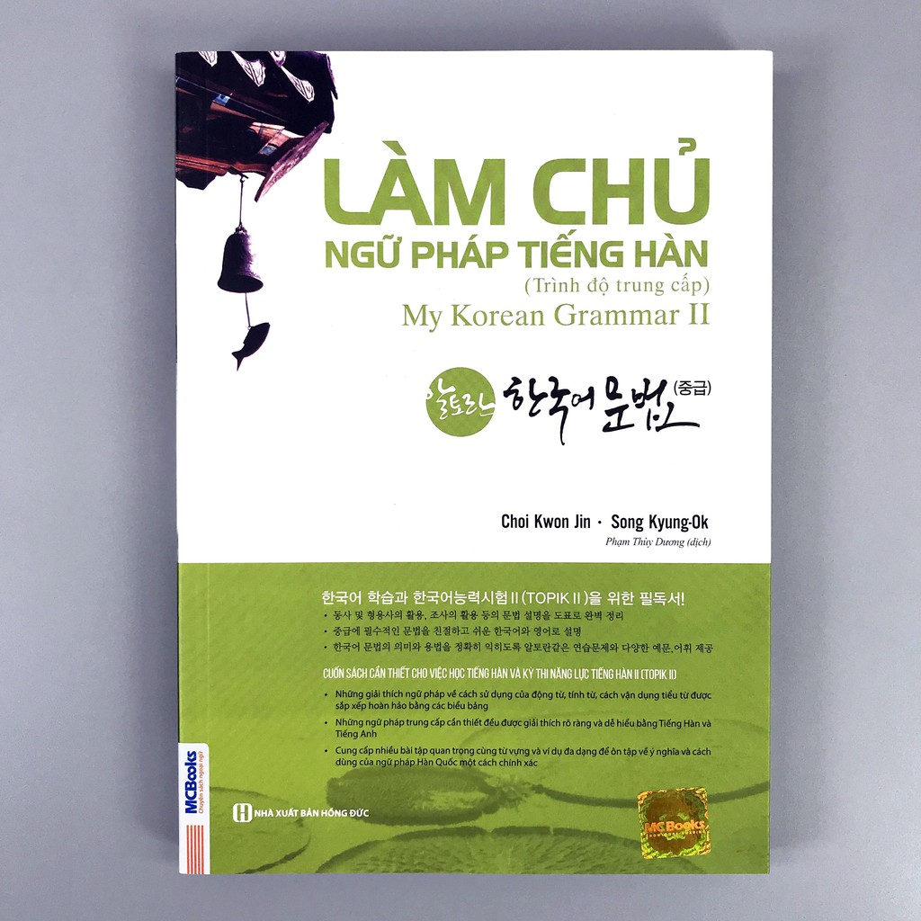 Làm Chủ Ngữ Pháp Tiếng Hàn 2 - Trình Độ Trung Cấp