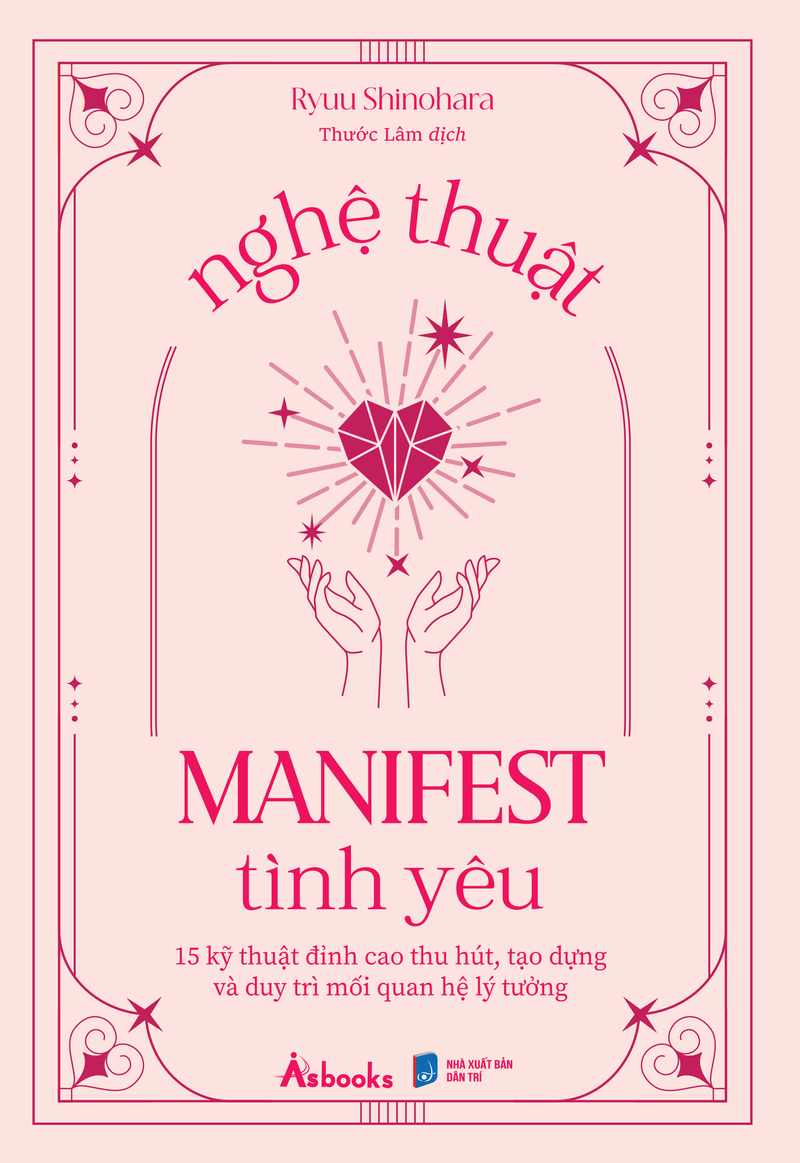 Nghệ Thuật Manifest Tình Yêu