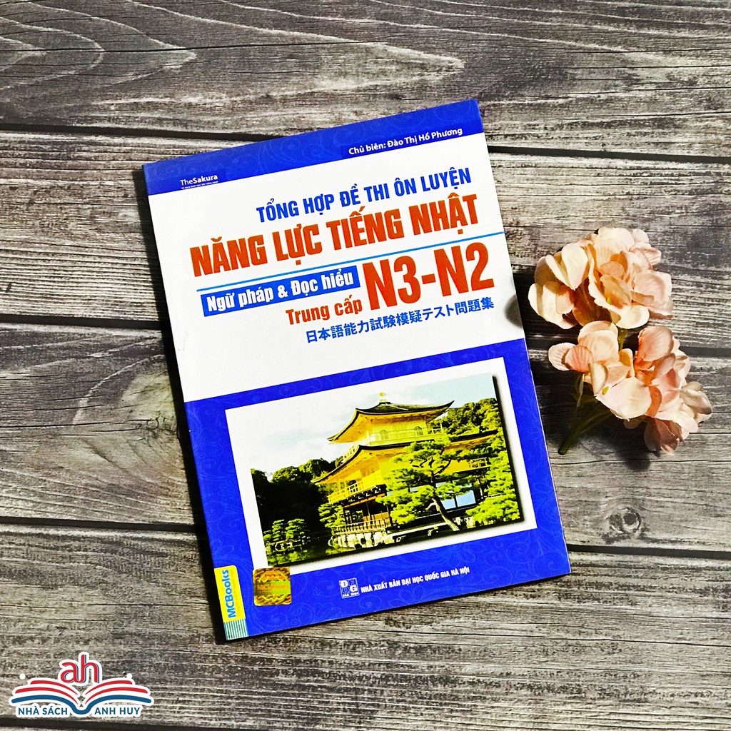 Tổng Hợp Đề Thi Ôn Luyện Năng Lực Tiếng Nhật Ngữ Pháp Và Đọc hiểu N3 - N2 Trung Cấp