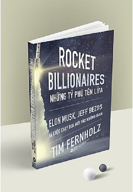 Rocket Billionares - Những Tỷ Phú Tên Lửa