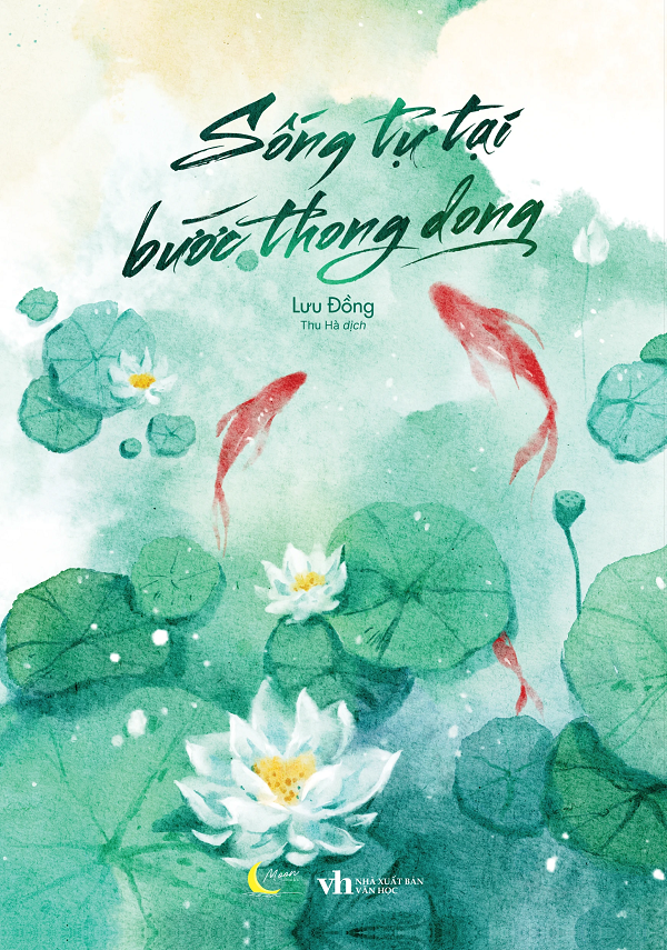 Sống Tự Tại Bước Thong Dong