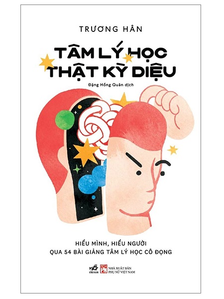 Tâm Lý Học Thật Kỳ Diệu