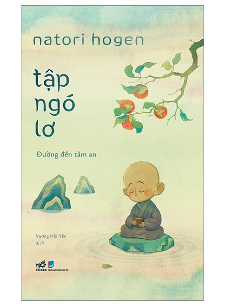 Tập Ngó Lơ - Đường Đến Tâm An