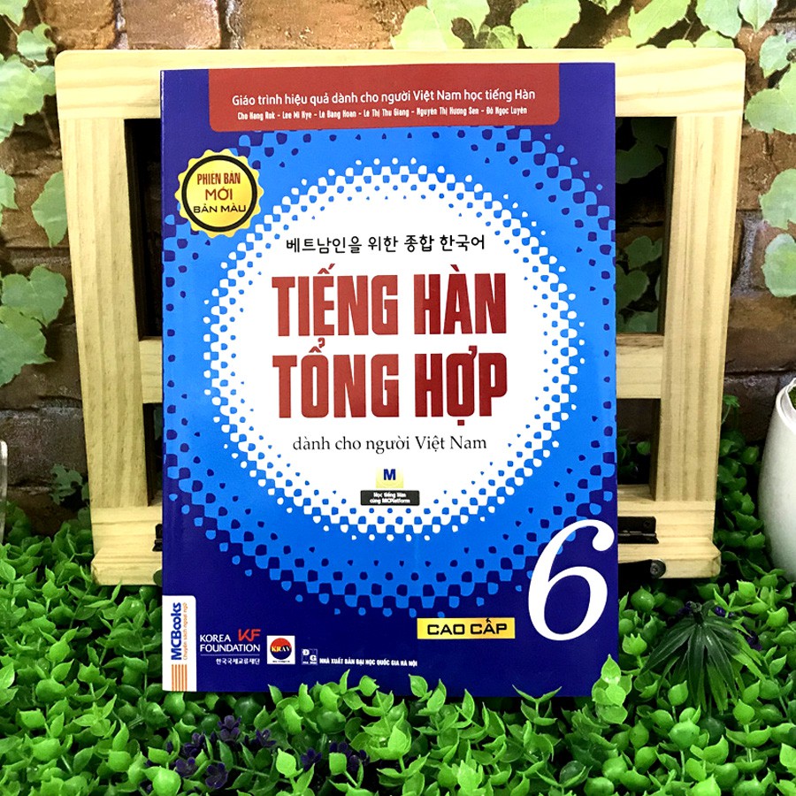 Tiếng Hàn Tổng Hợp Dành Cho Người Việt Nam - Cao Cấp 6 - Bản Màu