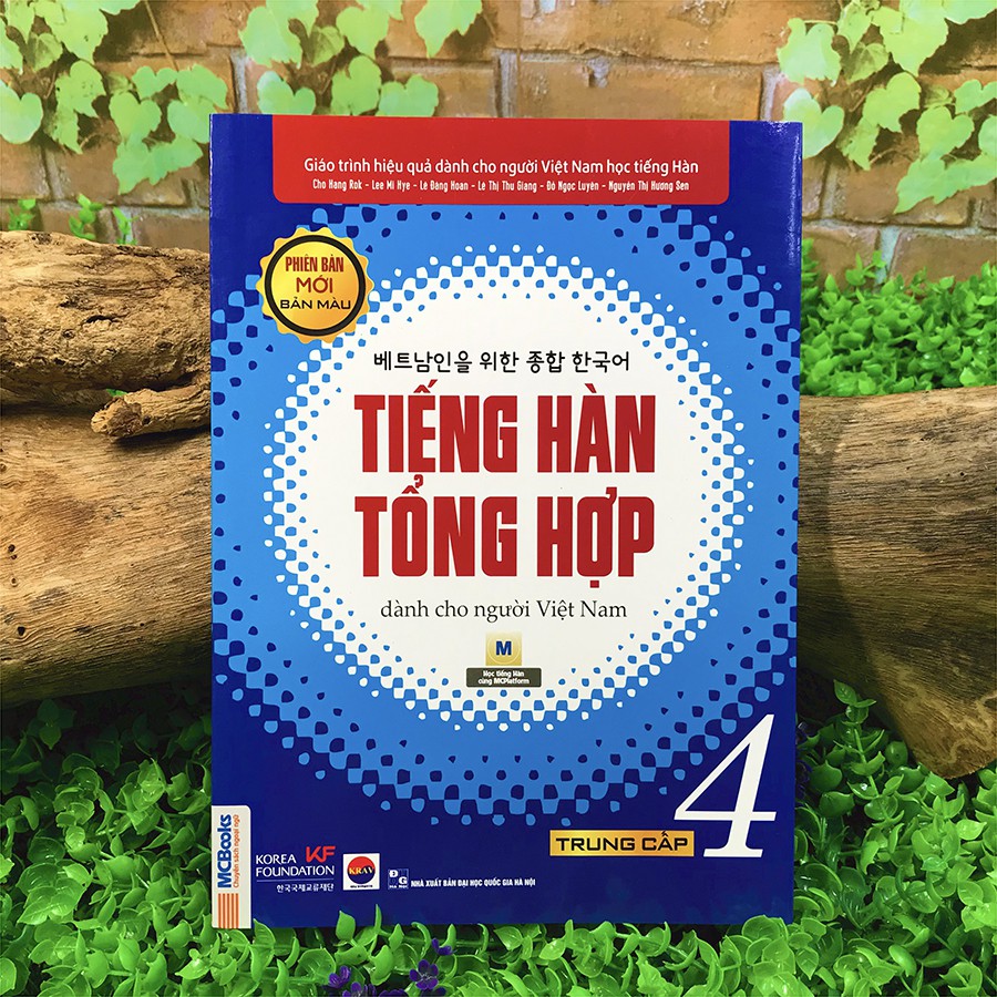Tiếng Hàn Tổng Hợp Dành Cho Người Việt Nam - Trung Cấp 4 - Bản Màu