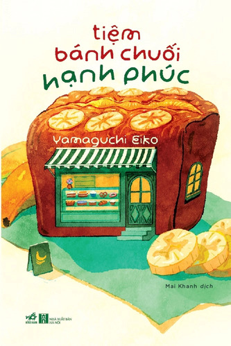 Tiệm Bánh Chuối Hạnh Phúc