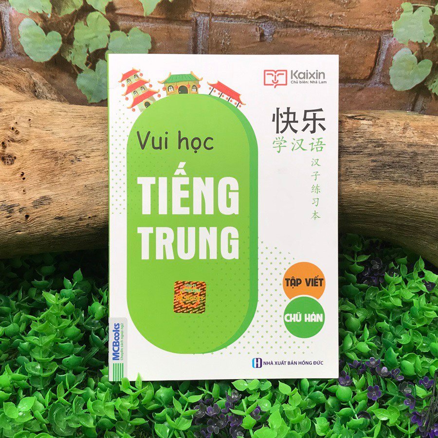 Vui Học Tiếng Trung – Tập Viết Chữ Hán
