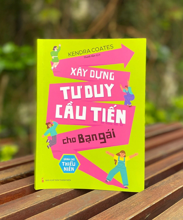 Xây Dựng Tư Duy Cầu Tiến Cho Bạn Gái